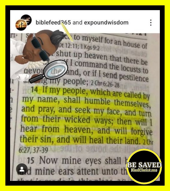 The true meaning of “Seek my face …and I will heal their land” from 2 Chronicles 7:14