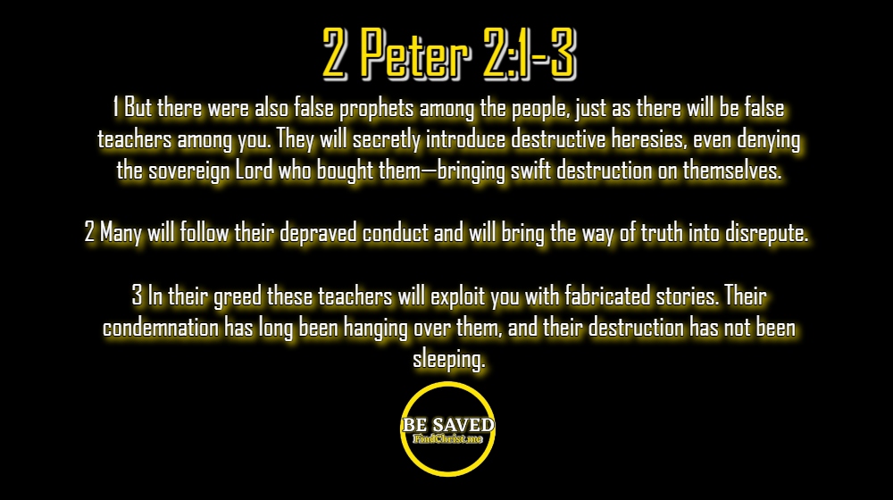 2 Peter 2_1-3, False Prophets within the organization (1)